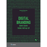 Digital Branding - Định Danh Trong Thời Đại Số