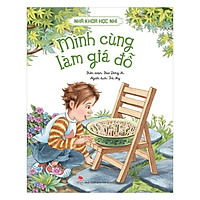 Nhà Khoa Học Nhí - Mình Cùng Làm Giá Đỗ