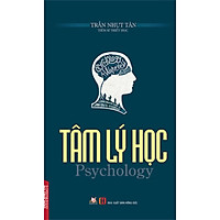 Tâm Lý Học (Tái Bản Lần 2)