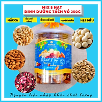 Hỗn hợp Mixed Nuts 5 loại hạt tách vỏ Fonut Hũ 250g ( hạt óc chó đỏ / Vàng, hạnh nhân,mắc ca,điều)