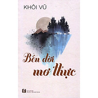 Bến Đời Mơ Thực