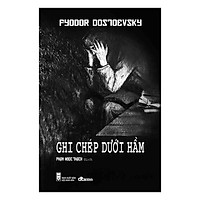 Ghi Chép Dưới Hầm