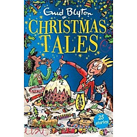 Sách - Enid Blyton's Christmas Tales : Contains 25 classic stories by Enid Blyton (UK edition, paperback)