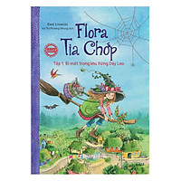 Flora Tia Chớp – Tập 1: Bí Mật Trong Khu Rừng Dây Leo