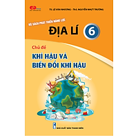 Địa lí lớp 6: Khí hậu và biến đổi khí hậu