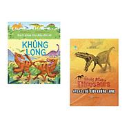 Combo 2 cuốn sách: Bách khoa thư đầu đời về khủng long + Atlas thế giới khủng long