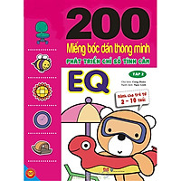 200 Miếng Bóc Dán Thông Minh 2-10 Tuổi – Phát Triển Chỉ Số Tình Cảm EQ (Tập 2)