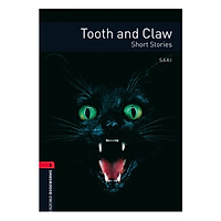 Oxford Bookworms Library (3 Ed.) 3: Tooth and Claw – Short Stories