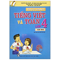 Thực Hành Tiếng Việt Và Toán Lớp 4 - Tập 2 (2021)