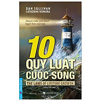 10 Quy Luật Cuộc Sống (Tái Bản 2019)