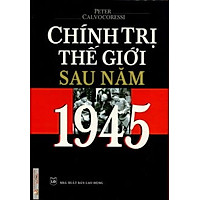 Chính Trị Thế Giới Sau Năm 1945