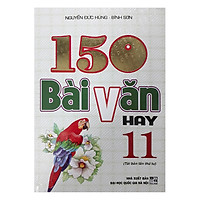 150 Bài Văn Hay 11