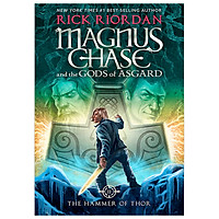Magnus Chase And The Gods Of Asgard, Book 2 The Hammer Of Thor (International Edition)</s
