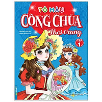 Tô Màu Công Chúa Thời Trang - Tập 1