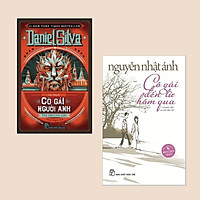 Combo Truyện Hấp Dẫn: Cô Gái Người Anh (New - 2020) + Cô Gái Đến Từ Hôm Qua