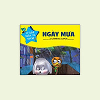Có Bạn Thật Là Thích – Ngày Mưa