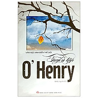 Tuyển Tập O’ Henry (Tái Bản)
