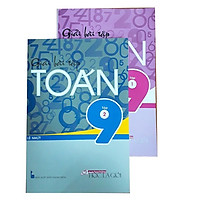 Combo Giải bài tập Toán lớp 9 tập 1+2