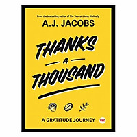 Thanks A Thousand: A Gratitude Journey