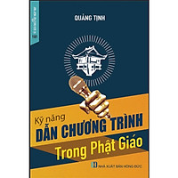 Kỹ năng dẫn chương trình trong Phật giáo