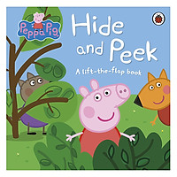 Peppa Pig: Hide and Peek (lift the flap)