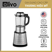 Máy Làm Sữa Hạt OLIVO X20 Hàng chính hãng - Thương Hiệu Mỹ