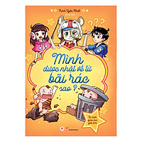 Mình Được Nhặt Về Từ Bãi Rác Sao?