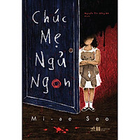 Sách - Chúc mẹ ngủ ngon (tặng kèm bookmark thiết kế)
