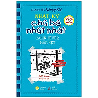 Song Ngữ Việt - Anh - Diary Of A Wimpy Kid - Nhật Ký Chú Bé Nhút Nhát: Mắc Kẹt - Cabin Fever