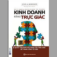 Sách - Kinh Doanh Bằng Trực Giác