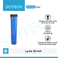 Ly lọc nước 20 inch - Hàng chính hãng