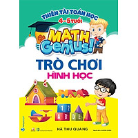 Sách Thiên Tài Toán Học 4-5 Tuổi - Trò Chơi Hình Học