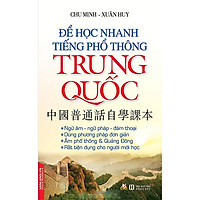 Để Học Nhanh Tiếng Phổ Thông Trung Quốc