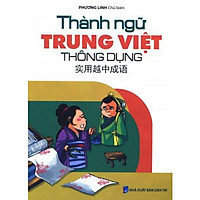Thành Ngữ Trung Việt Thông Dụng