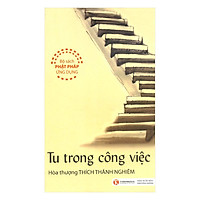 Tu Trong Công Việc (Tái Bản)
