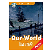 Oxford Read and Discover 5: Our World In Art Audio CD Pack