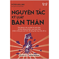 Nguyên Tắc Kỷ Luật Bản Thân (Tái Bản)
