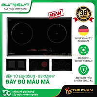 Bếp Từ Âm EUROSUN - Nhập Khẩu CHLB Đức, Đầy đủ model (EU-T905G, T899G, T897G, T887G, TE887G, T881G...), Bếp Điện Từ Âm, Hàng Chính Hãng