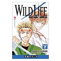 Wild Life – Cuộc Sống Hoang Dã – Tập 2