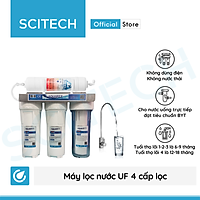 Bộ lọc nước uống công nghệ UF 4 cấp lọc by Scitech (Không dùng điện, không nước thải) - Hàng chính hãng