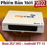 Box Mytv Net , Ram 2G - ATV11, Có cổng quang, Dual WIifi , Bluetooth - Phiên Bản Đặc Biệt 2022 - Hàng Chính Hãng