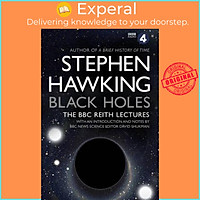Sách - Black Holes: The Reith Lectures by Stephen Hawking (University of Cambridge) (UK edition, paperback)