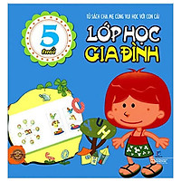 Lớp Học Gia Đình ( 5 Tuổi )