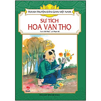 Tranh Truyện Dân Gian Việt Nam: Sự Tích Hoa Vạn Thọ