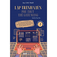 Lập Trình Viên – Phù Thủy Thế Giới Mạng ( Tặng Kèm Sổ Tay )