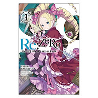 Re:Zero - Starting Life in Another World - Volume 03 (Light Novel) (Illustration by Shinichirou Otsuka)