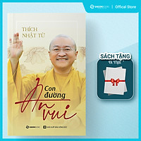 Con đường an vui - Tác giả Thích Nhật Từ