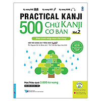 Practical Kanji Vol.2 – 500 Chữ Kanji Cơ Bản Vol.2 (Tặng Kèm CD)