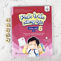 Sách - Phát Triển Năng Lực - Toán Học 6 tập 1