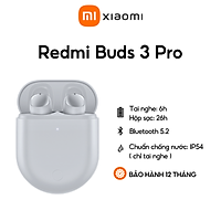 Tai nghe không dây Redmi Buds 3 Pro - Hàng Chính Hãng